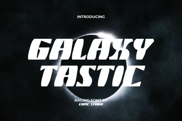 Galaxy Tastic: The Modern Font for Bold, Dynamic Designs