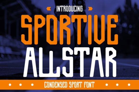 Sportive Allstar: The High-Octane Font for Athletic Branding